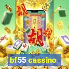 bf55 cassino